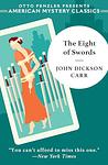 Cover of 'The Eight Of Swords' by John Dickson Carr