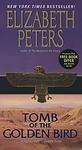 Cover of 'Tomb Of The Golden Bird' by Elizabeth Peters