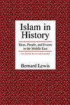 Cover of 'Islam In History' by Bernard Lewis