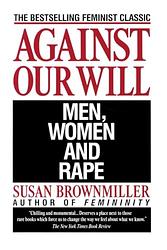 Cover of 'Against Our Will' by Susan Brownmiller