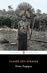 Cover of 'Tristes Tropiques' by Claude Lévi-Strauss