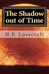 Cover of 'The Shadow Out Of Time' by H. P. Lovecraft