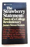 Cover of 'The Strawberry Statement; Notes Of A College Revolutionary' by James S. Kunen