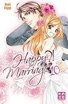 Cover of 'Happy Marriage?! 10' by Maki Enjōji