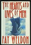Cover of 'The Hearts and Lives of Men: A Novel' by Fay Weldon