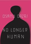 Cover of 'No Longer Human' by Osamu Dazai