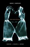 Cover of 'Decreation' by Anne Carson
