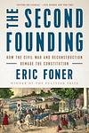 Cover of 'The Second Founding' by Eric Foner