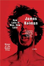 Cover of 'How Late It Was, How Late' by James Kelman