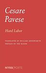 Cover of 'Hard Labor' by Cesare Pavese