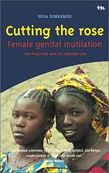 Cover of 'Cutting The Rose' by Efua Doorkenoo
