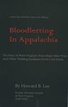Cover of 'Bloodletting In Appalachia' by Howard Burton Lee