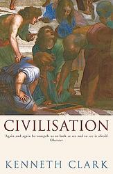 Cover of 'Civilisation' by Kenneth Clark