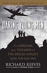 Cover of 'Daring Young Men' by Richard Reeves