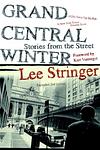 Cover of 'Grand Central Winter' by Lee Stringer