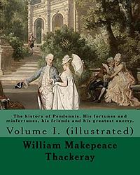 Cover of 'The History Of Pendennis' by William Makepeace Thackeray