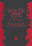 Cover of 'The Sufferings Of Prince Sternenhoch' by Ladislav Klíma