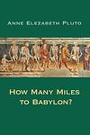 Cover of 'How Many Miles To Babylon?' by Jennifer Johnston