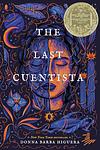 Cover of 'The Last Cuentista' by Donna Barba Higuera