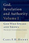 Cover of 'God, Revelation And Authority (Set Of 6)' by Carl F. H. Henry