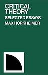 Cover of 'Traditional And Critical Theory' by Max Horkheimer