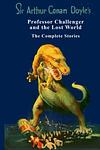 Cover of 'The Professor Challenger Stories' by Arthur Conan Doyle