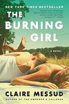 Cover of 'The Burning Girl' by Claire Messud