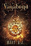 Cover of 'Vagabond' by Mary A.J.