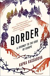 Cover of 'Border' by Kapka Kassabova