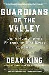 Cover of 'Guardians Of The Valley' by Dean King