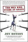 Cover of 'The Men Who Stare At Goats' by Jon Ronson