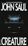 Cover of 'Creature' by John Saul