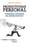 Cover of 'Productividad Personal' by José Miguel Bolívar