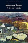 Cover of 'Wessex Tales' by Thomas Hardy