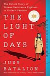 Cover of 'The Light Of Days' by Judy Batalion