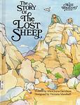 Cover of 'The Story Of The Lost Sheep' by Alice Joyce Davidson