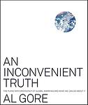 Cover of 'An Inconvenient Truth: The Planetary Emergency of Global Warming and What We Can Do About It' by Al Gore