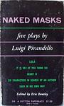 Cover of 'Naked Masks' by Luigi Pirandello