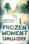 Cover of 'Frozen Moment' by Camilla Ceder