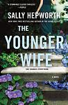 Cover of 'The Younger Wife' by Sally Hepworth
