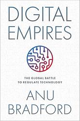 Cover of 'Digital Empires' by Anu Bradford