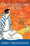 Cover of 'Death Before Wicket' by Kerry Greenwood