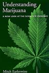 Cover of 'Understanding Marijuana' by Mitch Earleywine