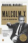 Cover of 'Malcolm X: A Life of Reinvention' by Manning Marable