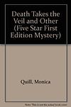Cover of 'Death Takes The Veil And Other Stories' by Monica Quill