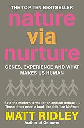 Cover of 'Nature Via Nurture' by Matt Ridley