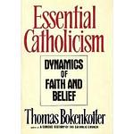 Cover of 'Essential Catholicism' by Thomas Bokenkotter