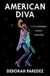 Cover of 'American Diva' by Deborah Paredez