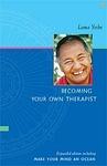 Cover of 'Becoming Your Own Therapist' by Thubten Yeshe