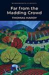 Cover of 'Far from the Madding Crowd' by Thomas Hardy